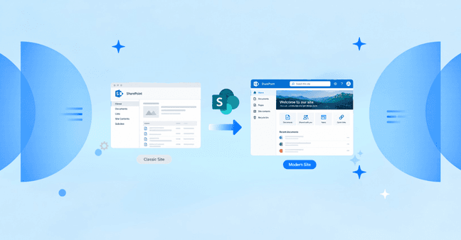 modernize classic SharePoint sites,classic SharePoint modernization, modern SharePoint sites, SharePoint content transformation